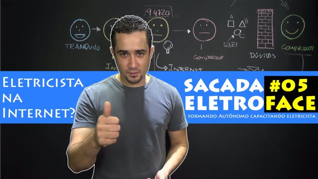 Sacada EletroFACE 05 Vale a pena divulgar meu trabalho de eletricista na internet