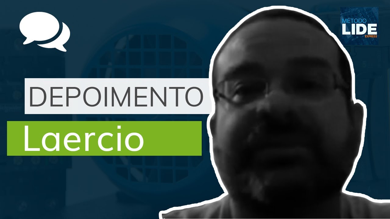 Curso LIDE – Depoimento Laercio