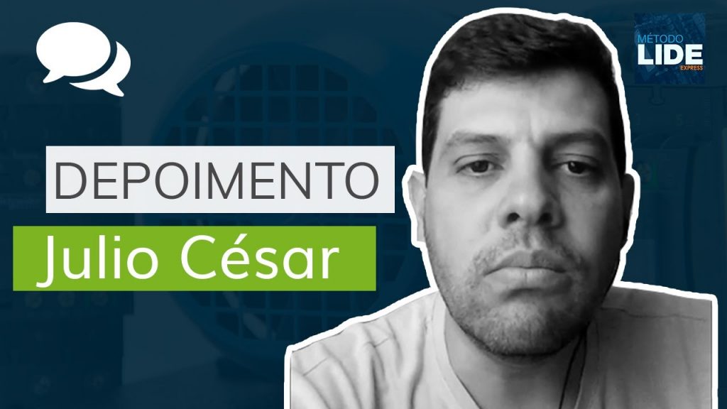 Júlio César | Depoimento Curso Método LIDE