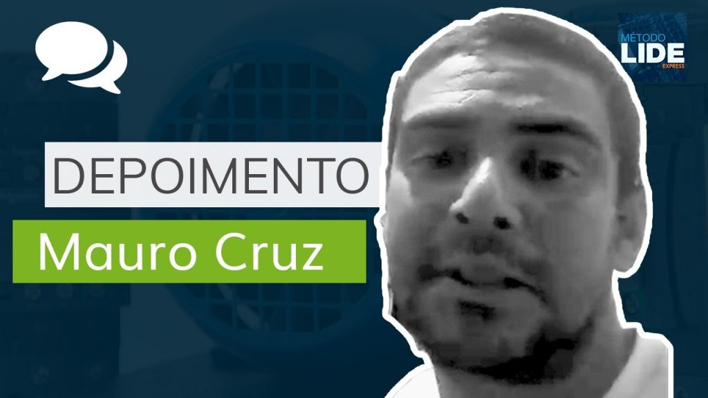 Mauro Cruz | Depoimento Curso Método LIDE