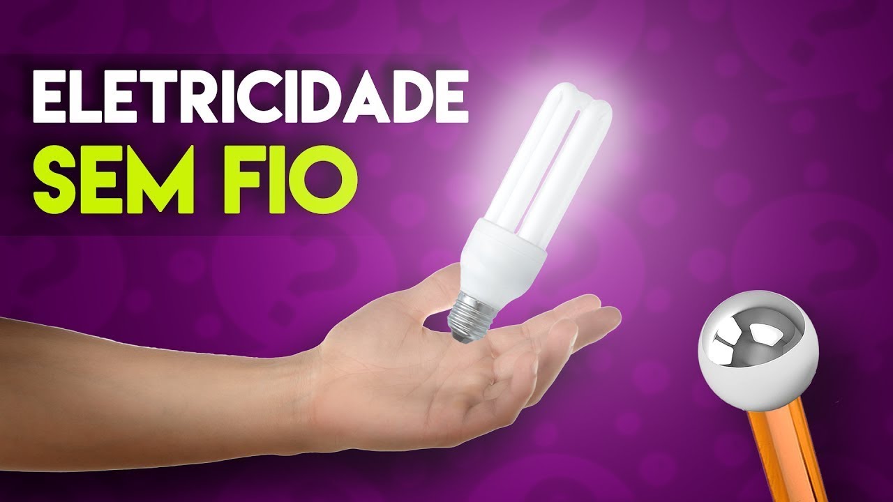 TRANSMISSÃO DE ENERGIA SEM FIO – Super Fácil 🔧